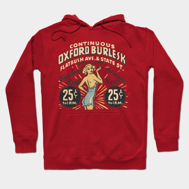 Oxford Burlesk Ad Hoodie by rjohnsto